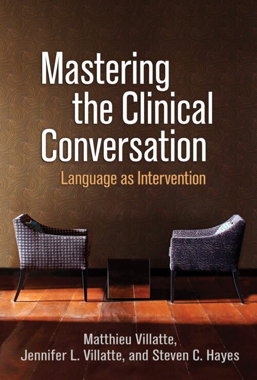 گفتگوی بالینی (زبان به مثابه درمان)   <>    Mastering the clinical conversation (Language as intervention)